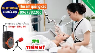 Thu âm khai trương Đào Công Beauty Spa thẩm mỹ viện