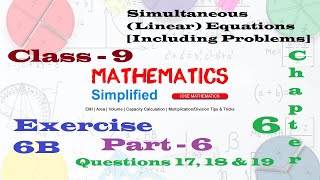 Simultaneous (Linear) Equations [Including Problems] | ICSE Mathematics Class 9 | Ex 6B | Part - VI