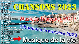 Chansons Francaise 2023 - Meilleure musique française - Louane, Angèle, Slimane, Dadju