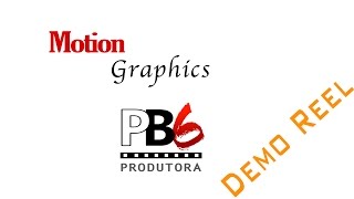 PB6 Demo Reel - Motion Graphics