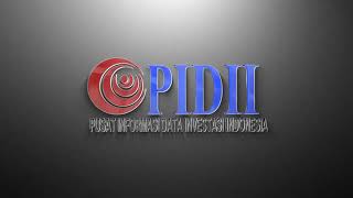 PUSAT INFORMASI DATA INVESTASI INDONESIA