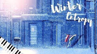 Winter Entropy (Melancholic piano instrumental music)