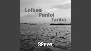 Loibee Panloi Tanba (Instrumental Version)