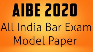 All India Bar Exam Practice Paper No.1 ||  AIBE 2020 || AIBE model Paper