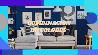 Combinaciones de colores para paredes.