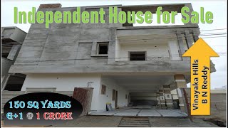 Independent House for Sale at Vinayaka Hills # P29 || B N Reddy || N Sagar Road || Hyderabad ||