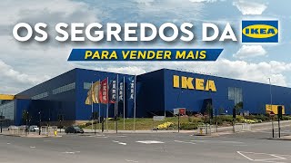 Conheça os SEGREDOS da IKEA - Como eles vendem tanto?