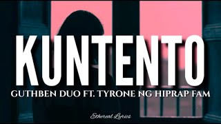 Kuntento (Lyrics) - Guthben Duo ft. Tyrone ng Hiprap Fam