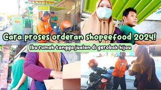 TERBARU 2024! CARA PROSES ORDERAN SHOPEEFOOD PENJUAL MUDAH & PRAKTIS HANYA LEWAT HP SAJA