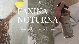 Faxina noturna em casa 🫧, rotina real de dona de casa, vida organizada