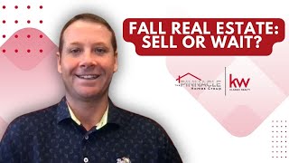 Navigating the Fall Real Estate Market: Is Now the Right Time To Sell?