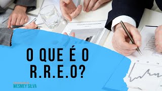 O QUE É Ó RELATÓRIO RESUMIDO DA EXECUÇÃO ORÇAMENTÁRIA?