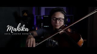 Mahika - Adie, Janine Berdin Violin Cover feat MAONO PM500