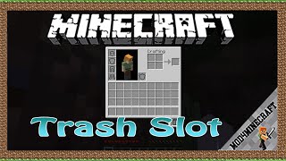 TrashSlot Mod 1.18.1/1.12.2/1.12.2 & Tutorial Downloading And Installing For Minecraft