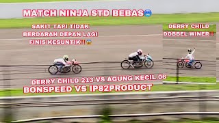 GIMANA RASA NYA DEPAN LAGI FINIS  MALAH KESUNTIK😱‼️| DERRY CHILD 213 VS AGUNG KECIL