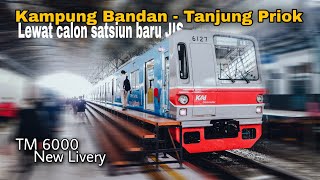 MELEWATI CALON STASIUN KRL BARU | NAIK KRL KAMPUNG BANDAN - TJ.PRIOK