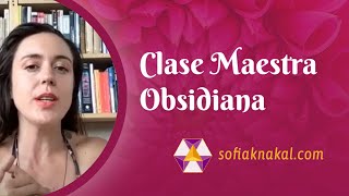 Clase Maestra Obsidiana