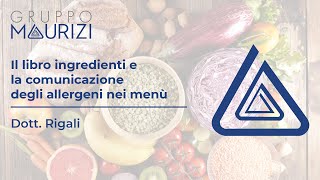 Webinar "Il libro ingredienti e la comunicazione degli allergeni nei menù"