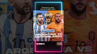 Argentina vs Netherlands #fifa22 #qatar2022 #footballshorts