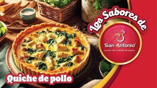 Pollos San Antonio presenta:🥧 Exquisito Quiché de Pollo