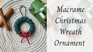 Macrame Christmas Wreath Ornament🎄