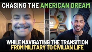 Chasing the American Dream: Veterans Advancing in Civilian Life