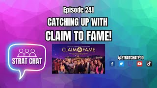 CATCHING UP WITH #CLAIMTOFAME - Episode 6, 7, and 8 Recap! | Strat Chat Podcast