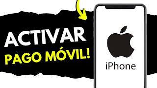 Cómo ACTIVAR Pago Móvil en Iphone (¡en 99 segundos!)