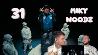 (REACCIÓN) MIKY WOODZ - 31