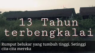 Potret Sedih Sekolah setelah 13 tahun lumpur lapindo, sedih juga terkenang