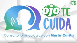 ¿Cómo manejar mis celos? | Consultorio psicológico con Martín Zurita 👨‍⚕ #OJOTECUIDA