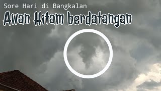 Sore hari di Bangkalan ||Awan hitam berdatangan-kholit naufal