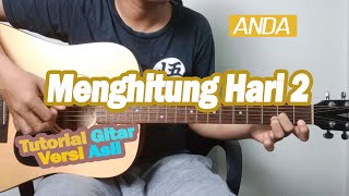 (Tutorial Gitar) Menghitung Hari 2 - Anda