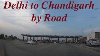 DELHI TO CHANDIGARH BY ROAD via PANIPAT | KARNAL | KURUKSHETRA | ZIRAKPUR | TOLL | MUST WATCH