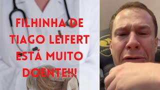 TIAGO LEIFERT E A MULHER CONTAM QUE FILHA TEM CÂNCER 'JÁ FEZ QUATRO QUÍMIOS' (Ultimas Notícias)