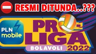 Benarkah PROLIGA 2022 Putaran 2 telah Resmi di TUTUP..??? Karena Pandemi c0v!d 19