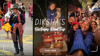 Diksha’s Birthday | Roadtrip to Arunachal Pradesh | Meeting the Sherdukpens