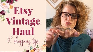 Etsy Vintage Haul and shopping tips