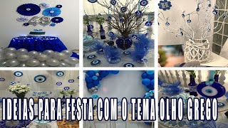 Festa olho grego 🧿 | Ideias e inspirações | Mamão com Açúcar