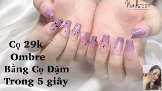 Ombre Bằng Bút Dặm Đơn Giản Bằng Mẹo Nhỏ