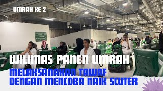 Melaksanakan Tawaf, dengan mencoba naik scuter