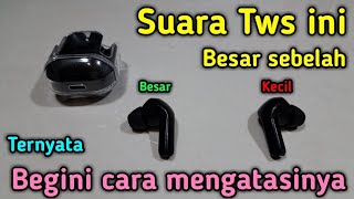 CARA MENGATASI SUARA TWS AIR31 BESAR SEBELAH #tws #airpods #inpods12