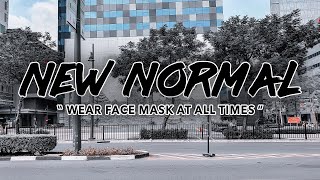 CINEMATIC - NEW NORMAL | Philippines