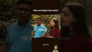 Daughter and Father Singing together ❤ #shorts #viral #trending #father #daughter #youtube