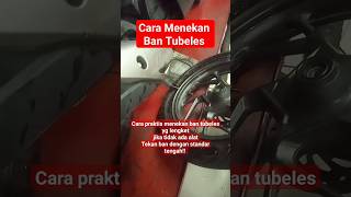 Cara tekan ban tubeles#mekanik #honda#tubeless#shortvideo #shorts #reels #roda #feed