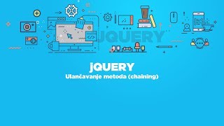 Krojačeva škola online kurs jQuery - Ulančavanje metoda