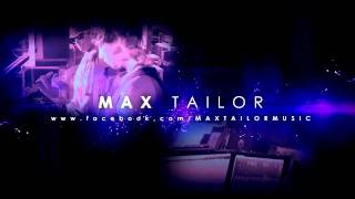 MAX TAILOR