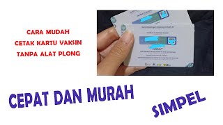 Cara Mudah Cetak Kartu Vaksin Tanpa Alat Plong