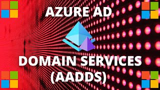 Azure Active Directory Domain Services (AADDS)