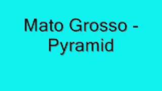 Mato Grosso - Pyramid